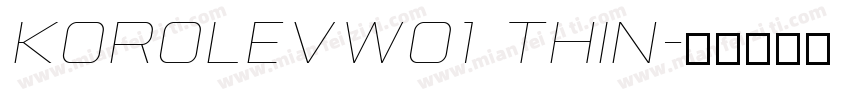 KorolevW01 Thin字体转换